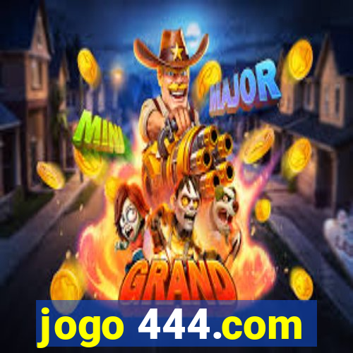 jogo 444.com